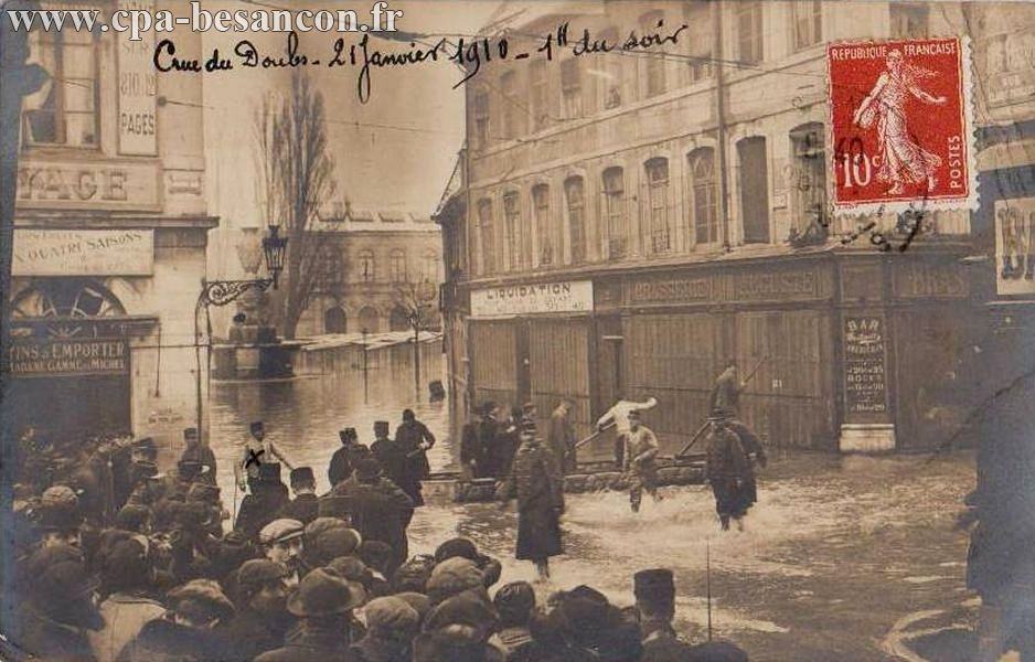 BESANÇON - Crue du Doubs - 21 janvier 1910 - 1H du soir